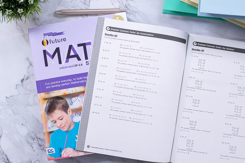 Future Math Success : Grade 6 (คณิตศาสตร์ EP ป.6) We find some schools provide new subject curriculums. One of them is Engl...